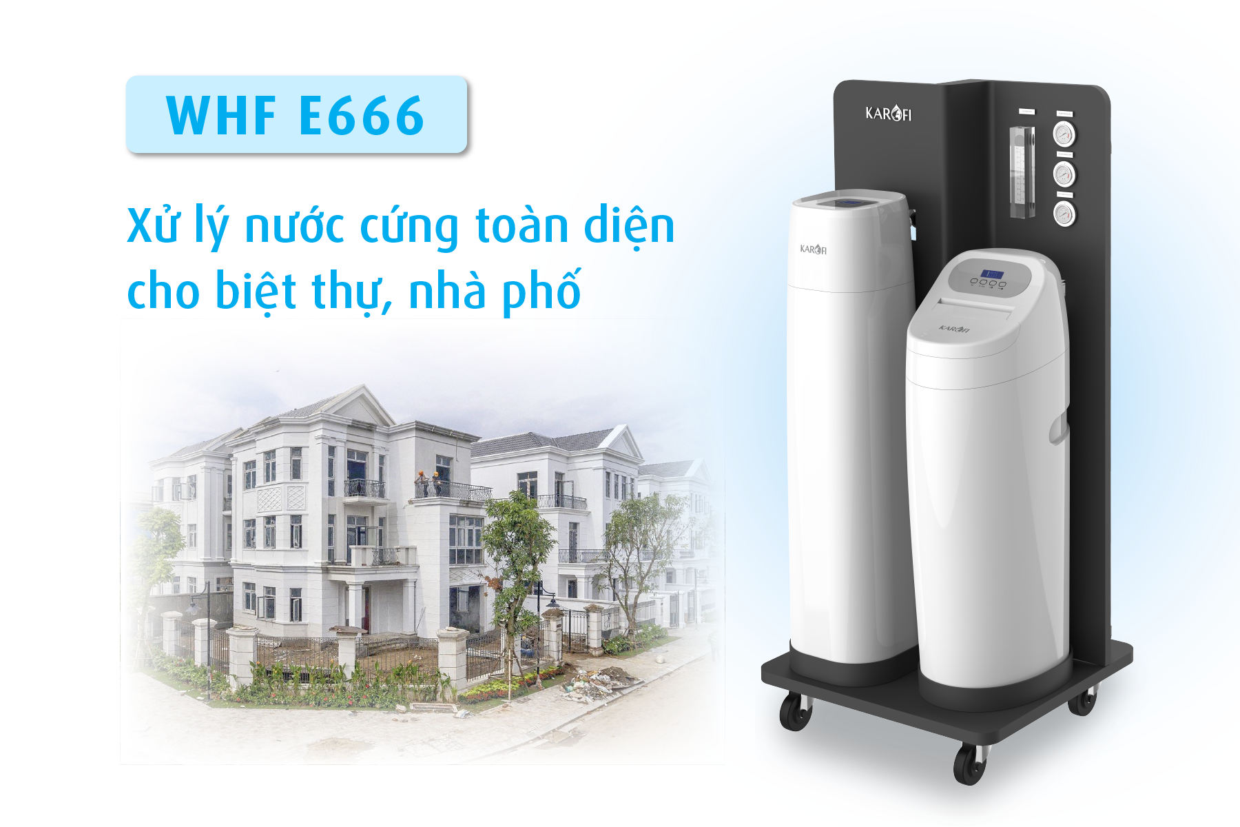 Hệ thống lọc tổng cao cấp, xử lý nước cứng triệt để cho biệt thự, nhà phố